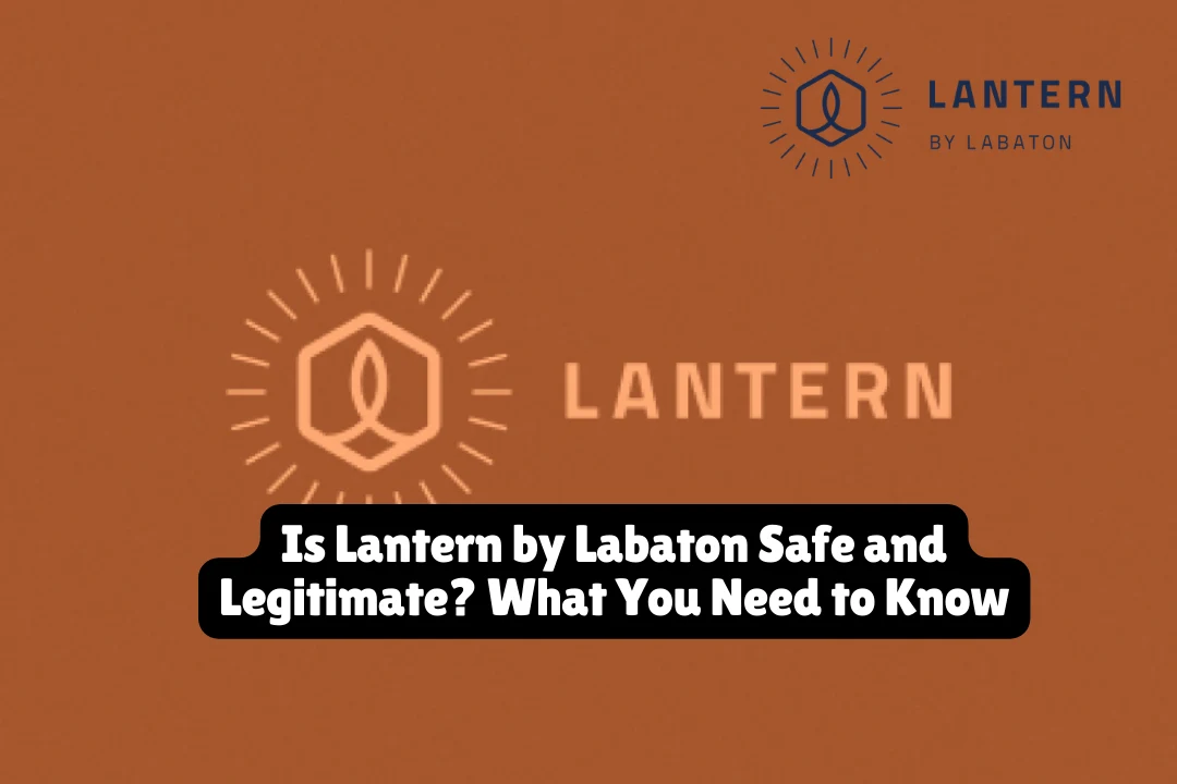 Lantern Labaton: Legit or Scam? Unpacking Trust Scores & User Fears